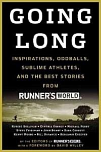 Going Long: Legends, Oddballs, Comebacks & Adventures (Paperback)