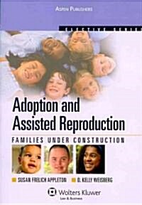 Adoptions and Assisted Reproduction (Paperback)