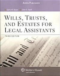 Wills Trusts and Estates for Legal Assistants (Paperback, 3rd)