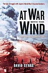 At War with the Wind (Paperback, Original)