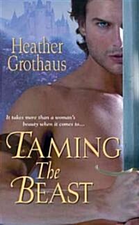 Taming the Beast (Paperback, Original)