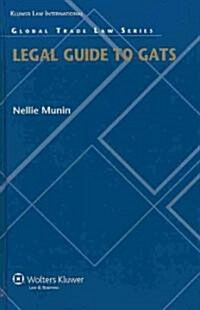 Legal Guide to Gats (Hardcover)