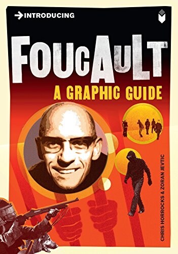 Introducing Foucault : A Graphic Guide (Paperback, Revised edition)