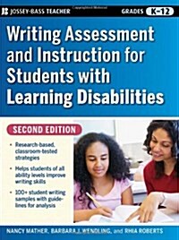 Writing Assessment and Instruction for Students with Learning Disabilities, Grades K-12 (Paperback, 2)
