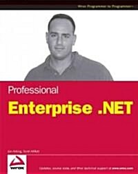 Professional Enterprise .Net (Paperback)