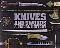 Knives and Swords (Hardcover)