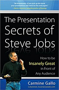 [중고] The Presentation Secrets of Steve Jobs: How to Be Insanely Great in Front of Any Audience (Hardcover)