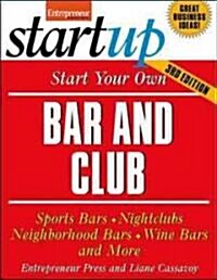 Start Your Own Bar and Club (Paperback, 3rd)