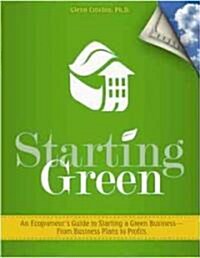 Starting Green (Paperback, 1st, Original)