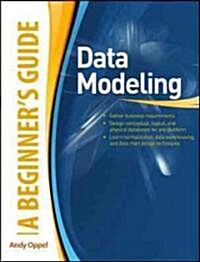 Data Modeling, a Beginners Guide (Paperback)