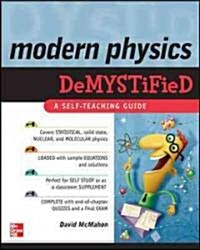 Modern Physics Demystified (Paperback, 1st)