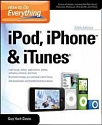 How to Do Everything, iPod, iPhone & iTunes (Paperback, 5th)