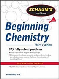 Schaums Outline of Beginning Chemistry (Paperback, 3rd)