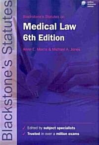 Blackstones Statutes on Medical Law (Paperback, 6th)