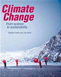 Climate Change : From science to sustainability (Paperback, 2 Revised edition)