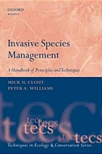 Invasive Species Management : A Handbook of Principles and Techniques (Paperback)