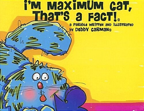 [중고] Im Maximum Cat Thats a Fact (Hardcover)