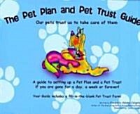 The Pet Plan and Pet Trust Guide (Paperback)