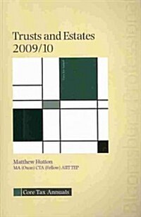 Trusts and Estates 2009/10 (Paperback)