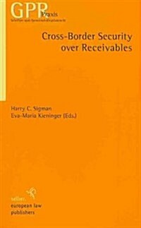 Cross-Border Security over Receivables (Paperback)