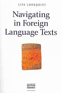 Navigating in Foreign Language Texts (Paperback)