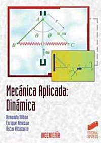 Mecanica Aplicada/ Applied Mechanics (Paperback)