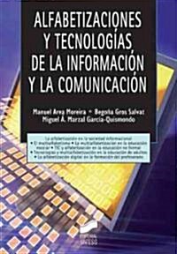 Alfabetizacion y tecnologias de la informacion / Literacy and information technologies (Paperback)