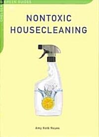 Nontoxic Housecleaning (Mass Market Paperback)
