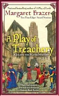 A Play of Treachery (Mass Market Paperback, Original)