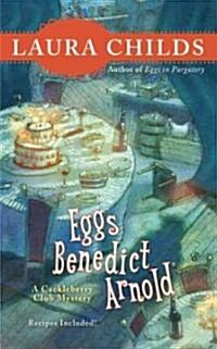 Eggs Benedict Arnold (Mass Market Paperback, Original)