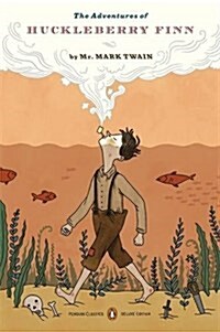 The Adventures of Huckleberry Finn (Paperback, Deckle Edge)