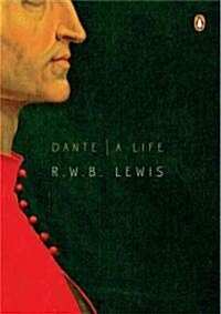 Dante: A Life (Paperback)