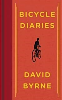 Bicycle Diaries (Audio CD, Unabridged)