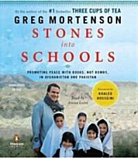 Stones Into Schools: Promoting Peace with Books, Not Bombs, in Afghanistan and Pakistan (Audio CD)