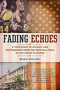 Fading Echoes (Hardcover)