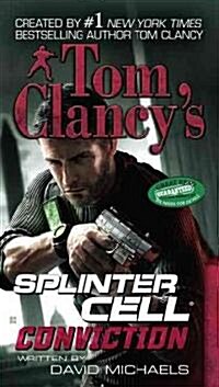 Tom Clancys Splinter Cell: Conviction (Mass Market Paperback, Berkley Premium)