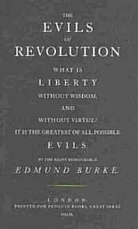 The Evils of Revolution (Paperback, 1st)