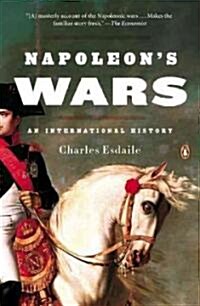 Napoleons Wars: An International History (Paperback)
