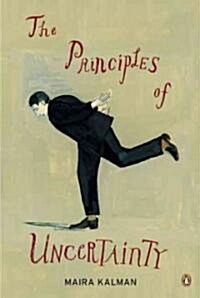 The Principles of Uncertainty (Paperback)