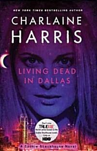 Living Dead in Dallas (Paperback)