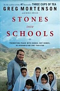 [중고] Stones Into Schools: Promoting Peace with Books, Not Bombs, in Afghanistan and Pakistan (Hardcover)