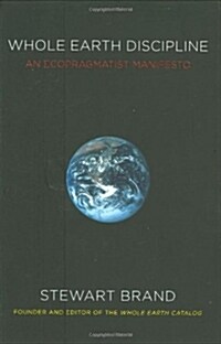Whole Earth Discipline (Hardcover)