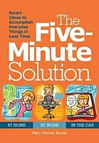 The Five-Minute Solution (Paperback)