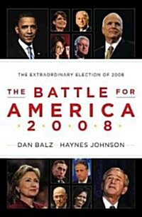 The Battle for America 2008 (Hardcover)
