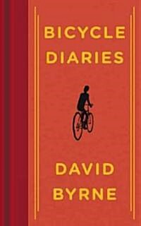 Bicycle Diaries (Hardcover, 1st)