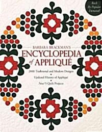 Barbara Brackmans Encyclopedia of Appliqu?- Print-On-Demand Edition (Paperback)