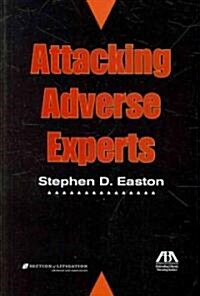 Attacking Adverse Experts [With CDROM] (Paperback)