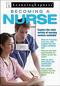 Becoming a Nurse (Paperback, Original)