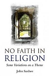 No Faith in Religion (Paperback)