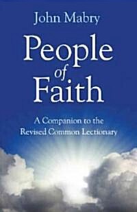 People of Faith: An Interfaith Companion to the Revised Common Lectionary (Paperback)